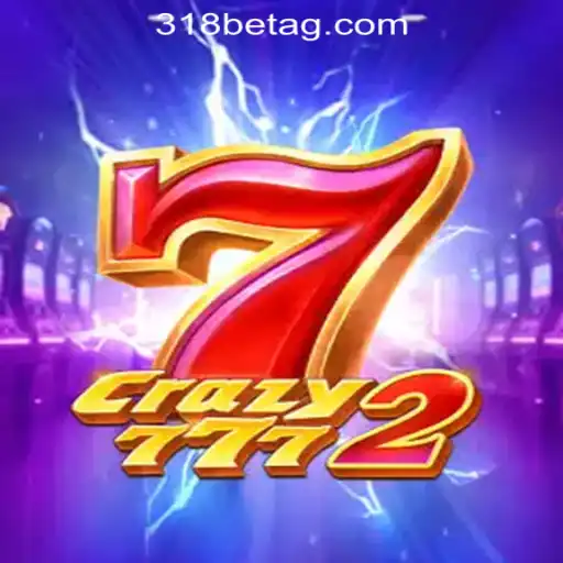 Exploring the Exciting World of Crazy7772 and 318 Bet Rodadas Grátis Brasil