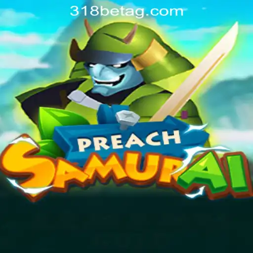 Exploring the World of PreachSamurai Game